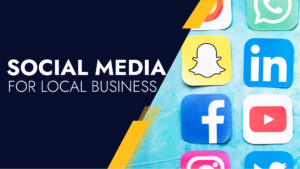 Read more about the article Social Media for Local Businesses: Importance and Applications